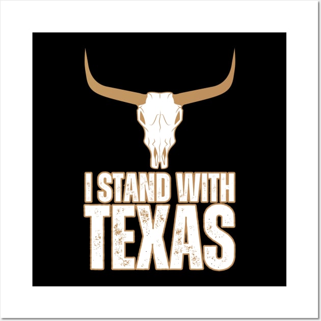 I stand with Texas Wall Art by la chataigne qui vole ⭐⭐⭐⭐⭐